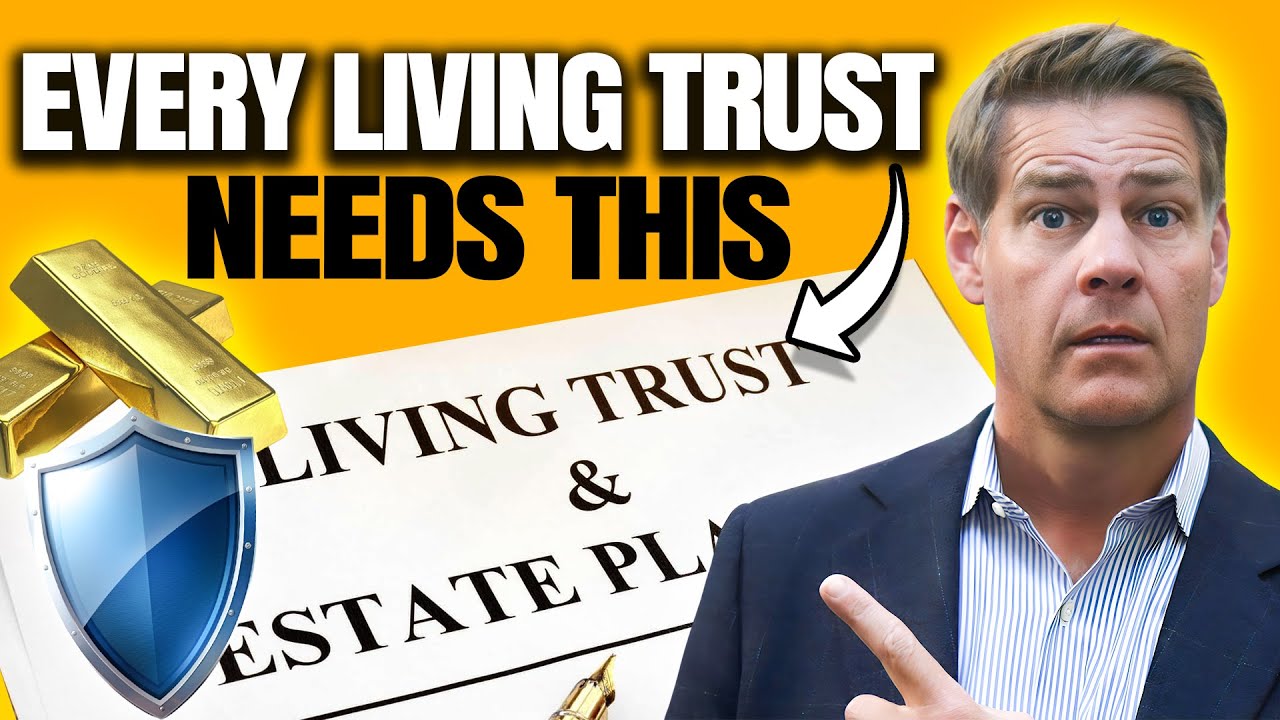 Why Every Living Trust Needs This Crucial Provision