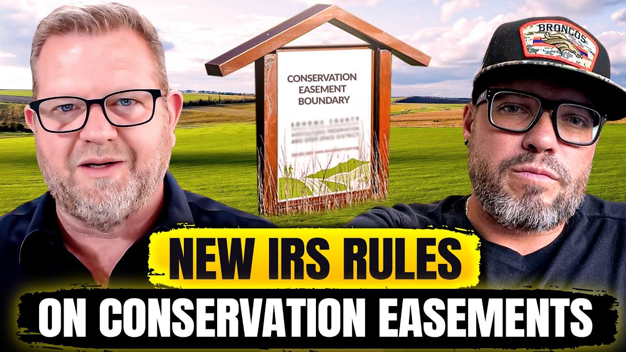 Conservation Easements In Crisis: What The New IRS Rules Mean For You!
