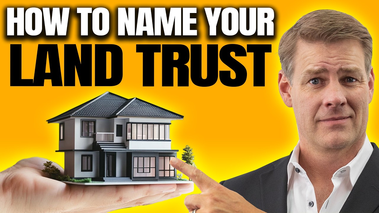 Here’s How To Name Your Land Trust (KEEP YOUR INVESTMENTS PRIVATE!)