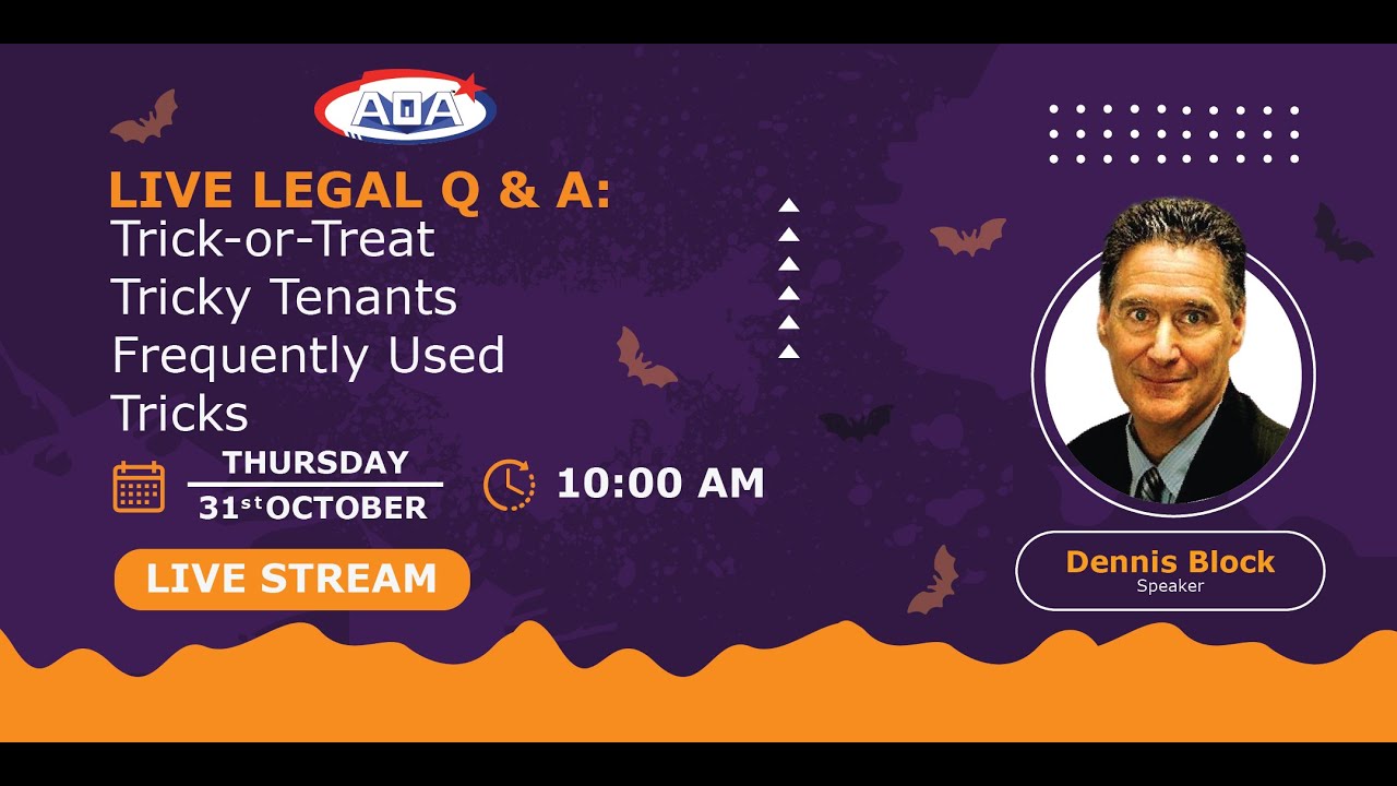 Live Legal Q & A: Trick-or-Treat Tricky Tenants Frequently Used Trick