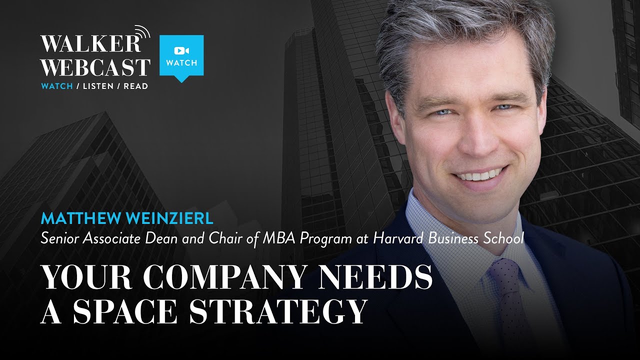 Your Company Needs A Space Strategy with Matthew Weinzierl