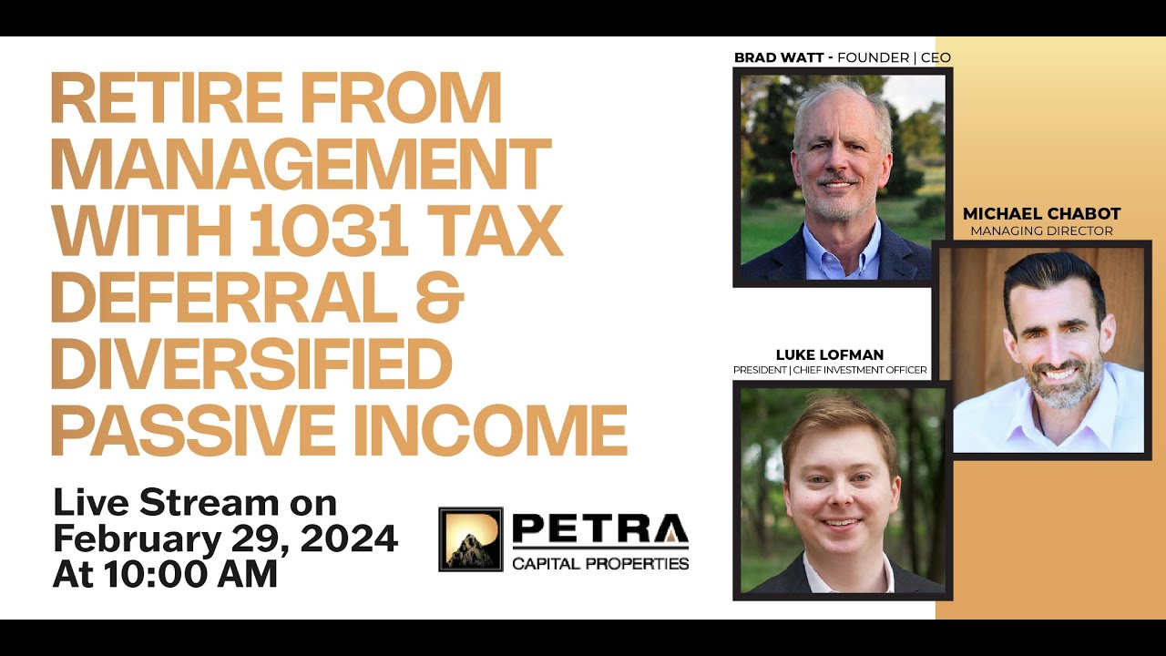 Retire from Management with 1031 Tax Deferral & Diversified Passive Income