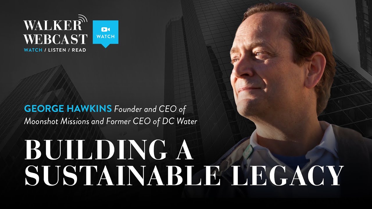 Building a Sustainable Legacy with George Hawkins