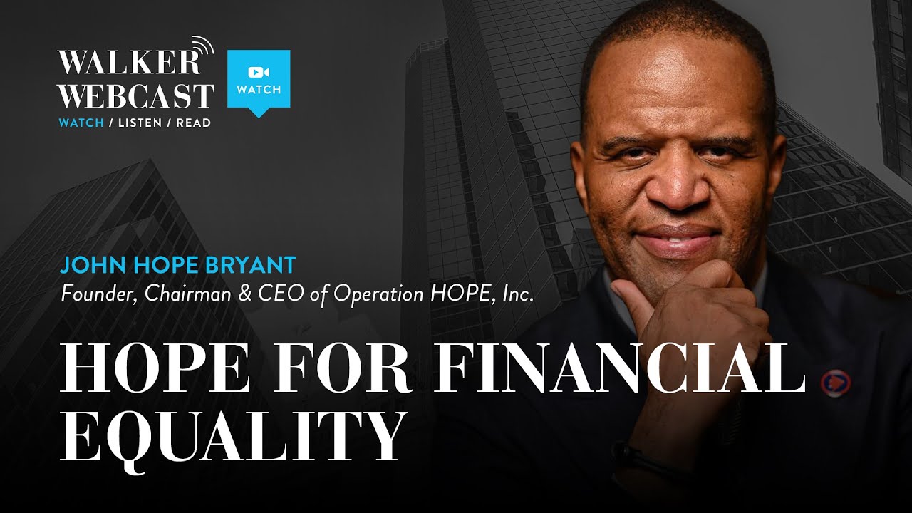 Hope For Financial Equality with John Hope Bryant