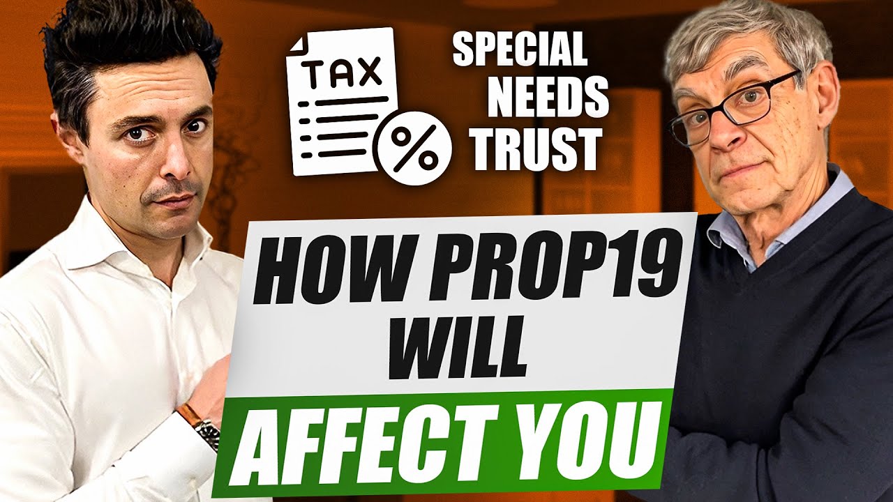 Prop 19’s Impact: Critical Info for Special Needs Planning