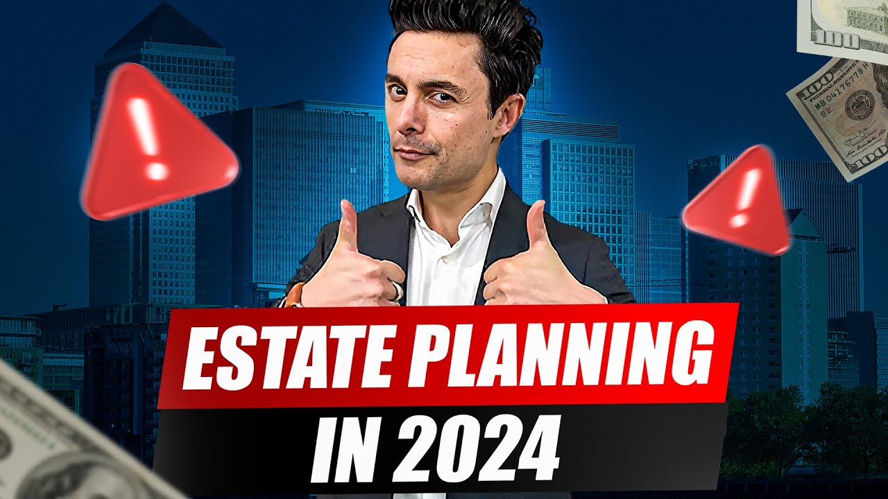 2024 Estate Planning Essentials: Stay Informed with These Crucial Updates
