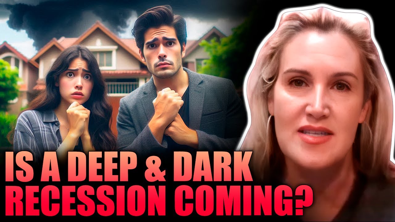 Is a Deep & Dark Recession Coming?