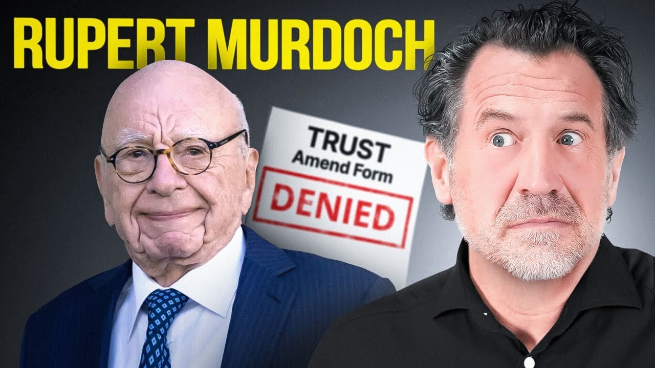 Lawyer Explains: How Rupert Murdoch RUINED His Trust