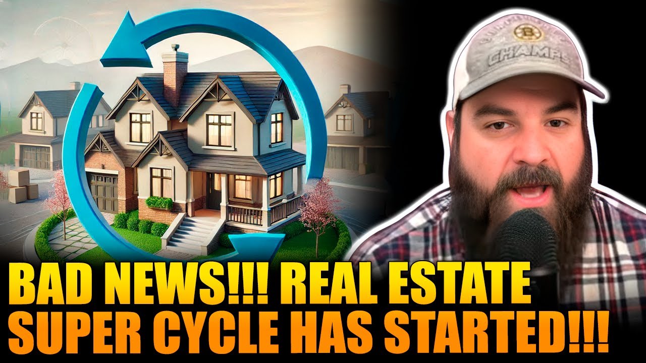 BAD NEWS!!! Real Estate Super Cycle Has Started!!!