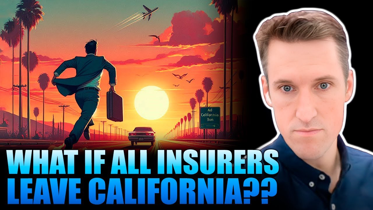 What Happens If ALL Insurance Companies ABANDON California?
