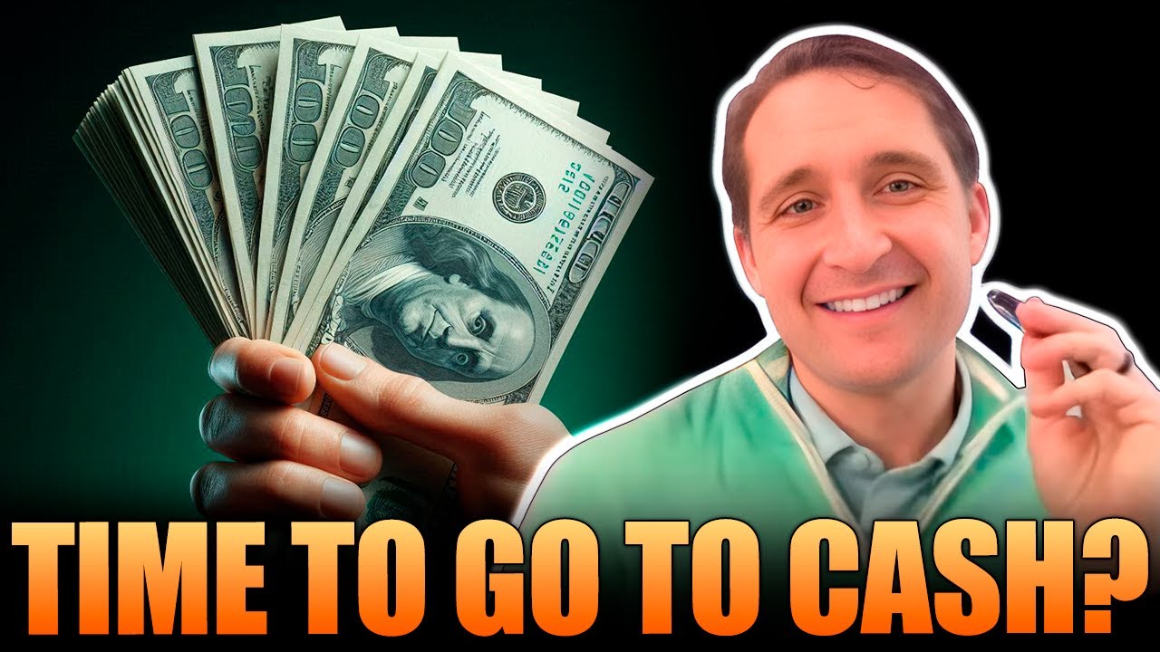 IS IT TIME TO GO TO CASH???