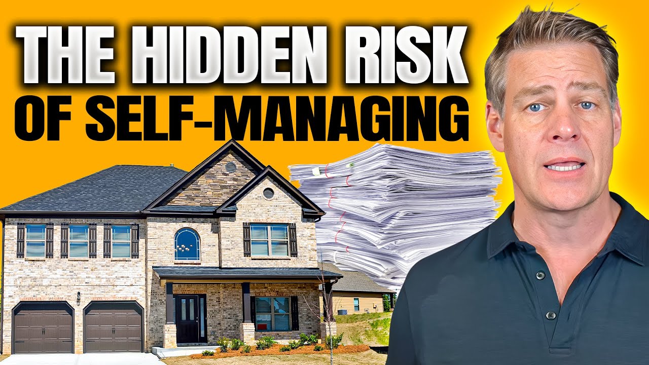 The Hidden Dangers of Self-Managing Real Estate (What You Need to Know)