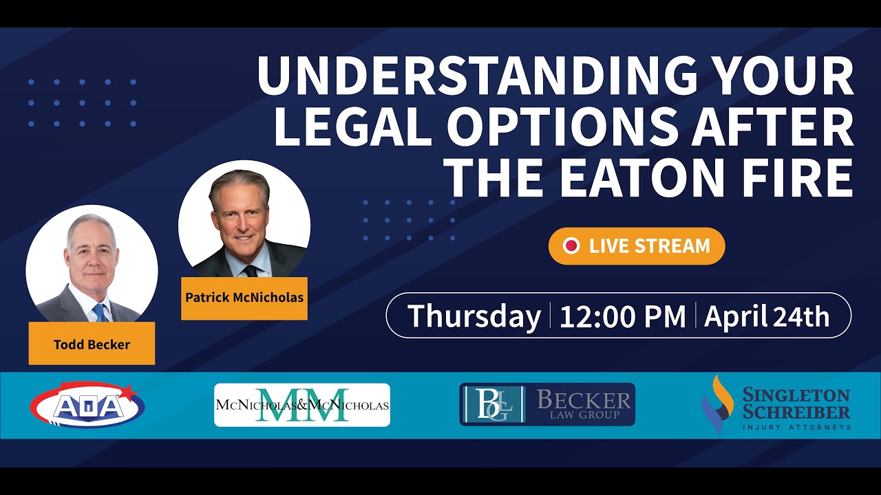 Understanding Your Legal Options After the Eaton Fire