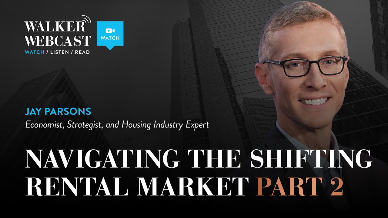 Navigating The Shifting Rental Market Part 2 with Jay Parsons