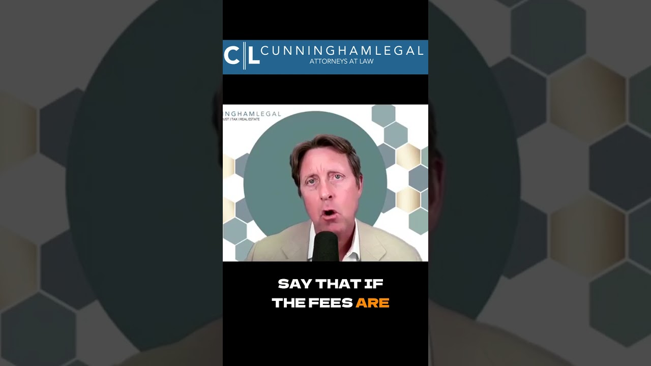 Estate Planning Ask for Written Fee Agreement #cunninghamlegal  #estateplanning