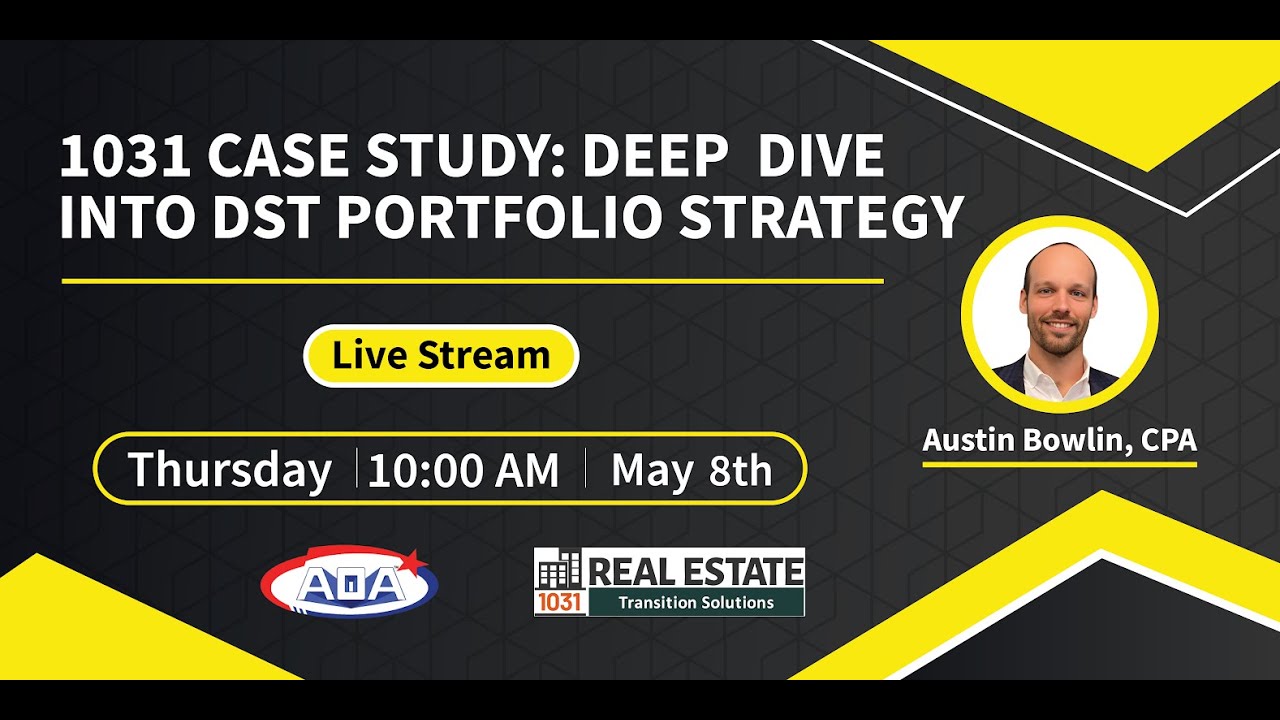 1031 Case Study: Deep Dive into DST Portfolio Strategy