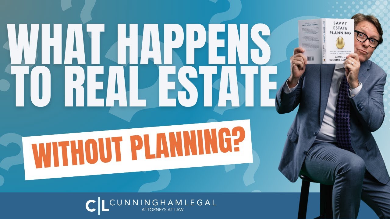 What Happens to Real Estate Without Planning?