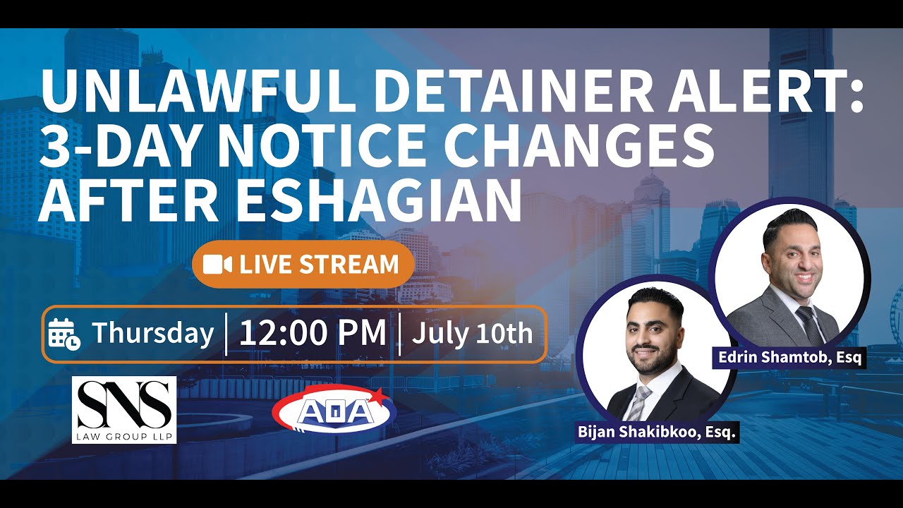 Unlawful Detainer Alert: 3-Day Notice Changes After Eshagian