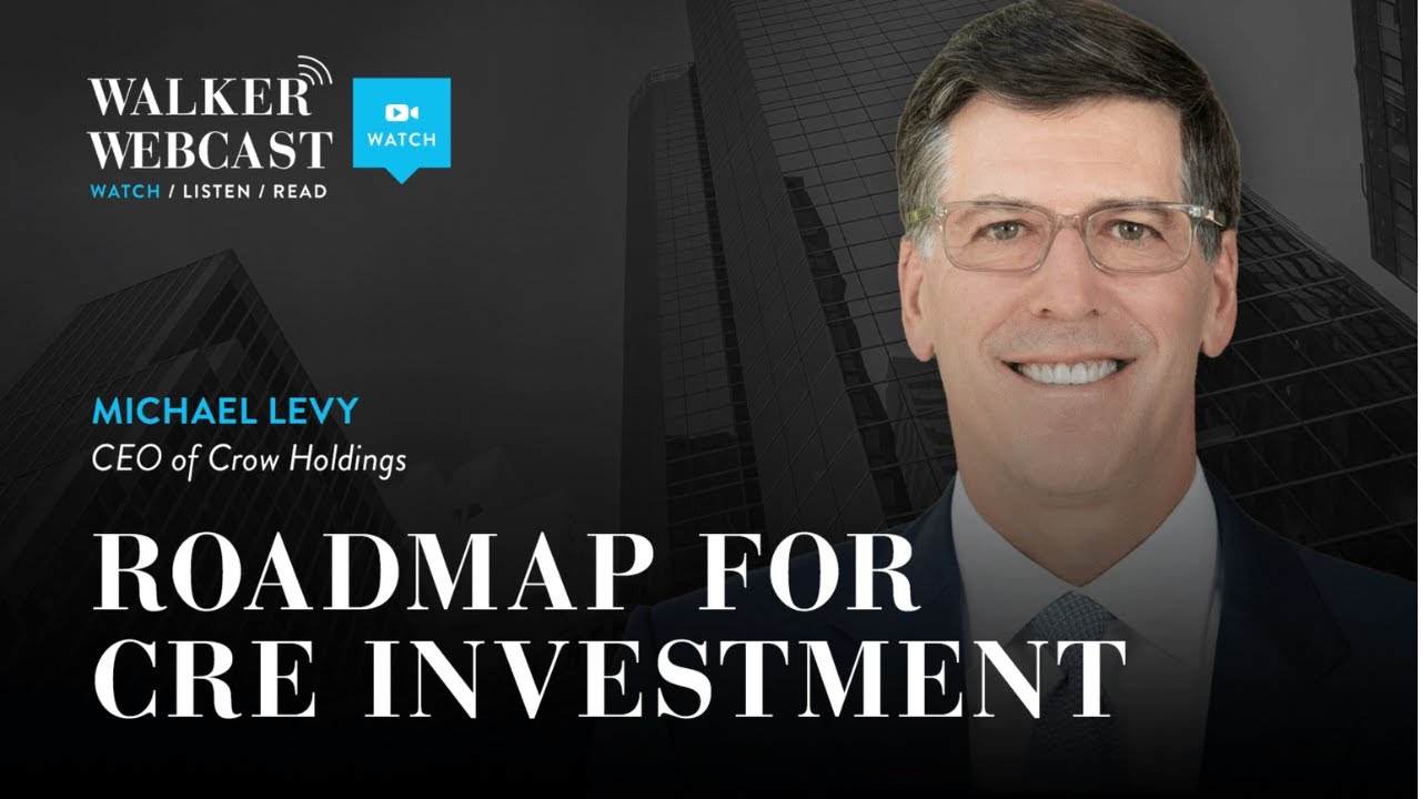 Roadmap for CRE Investment with Michael Levy