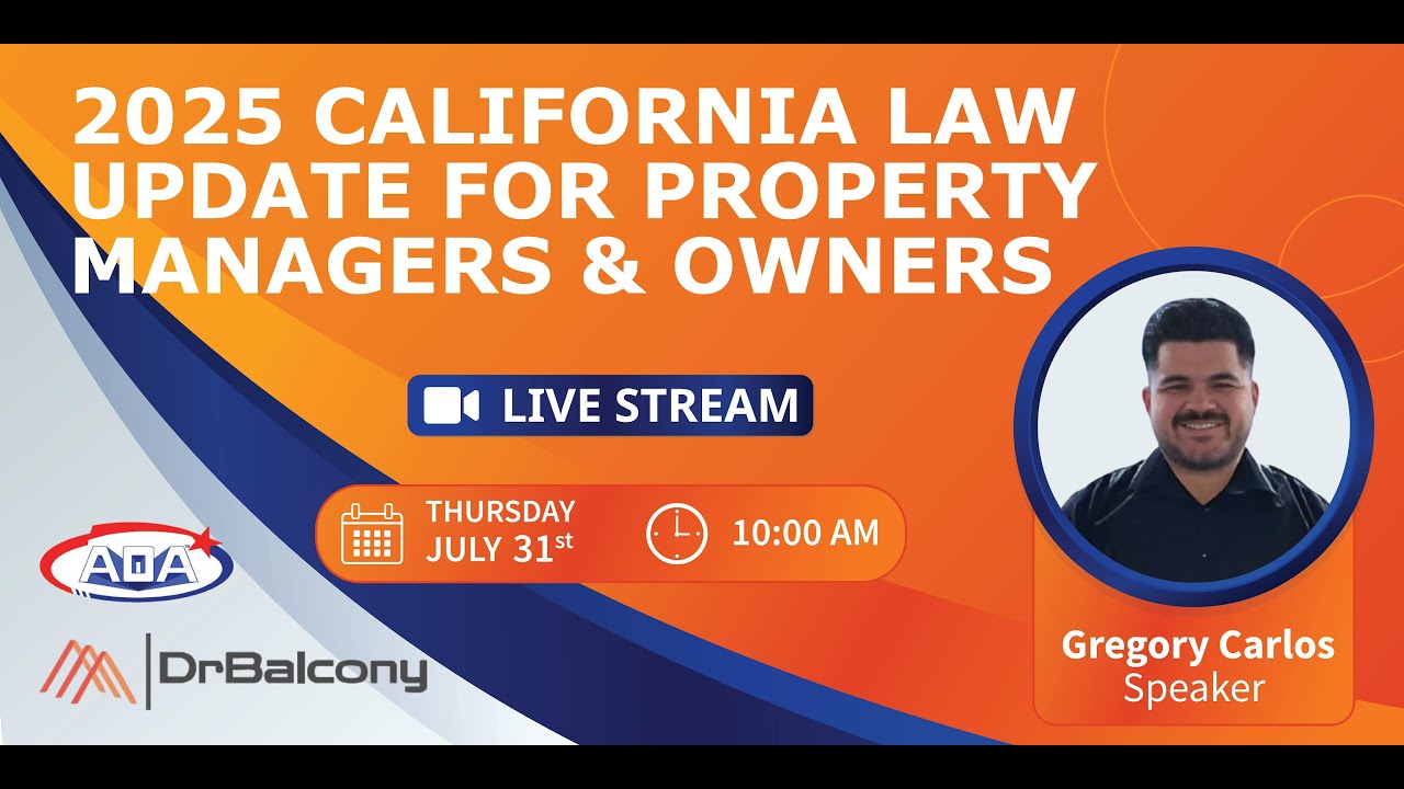 2025 California Law Update for Property Managers & Owners