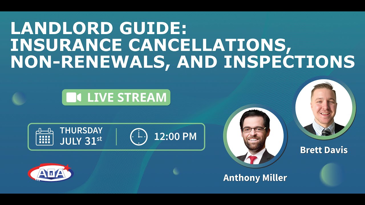 Landlord Guide: Insurance Cancellations, Non-Renewals, and Inspections