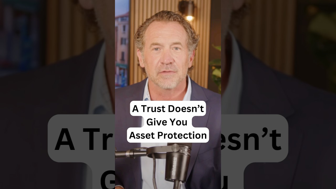 The Dangerous Myth About Trust Asset Protection