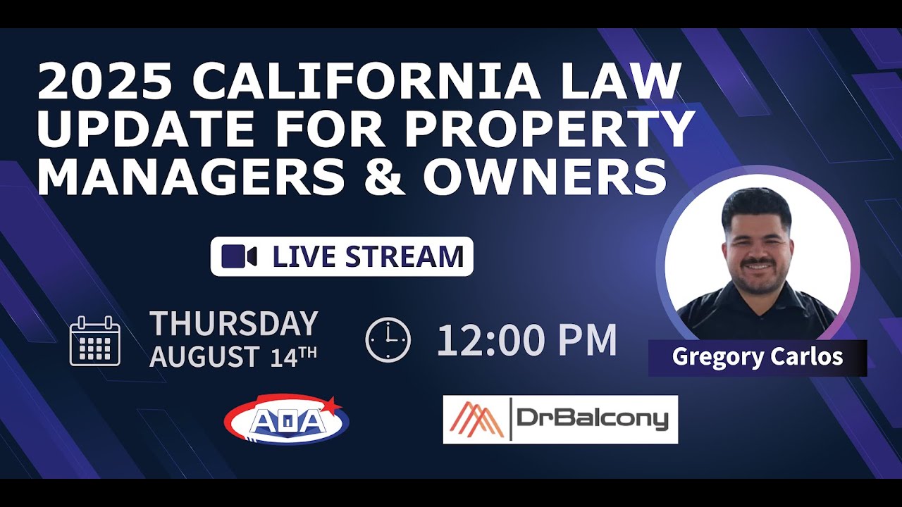 2025 California Law Update for Property Managers & Owners