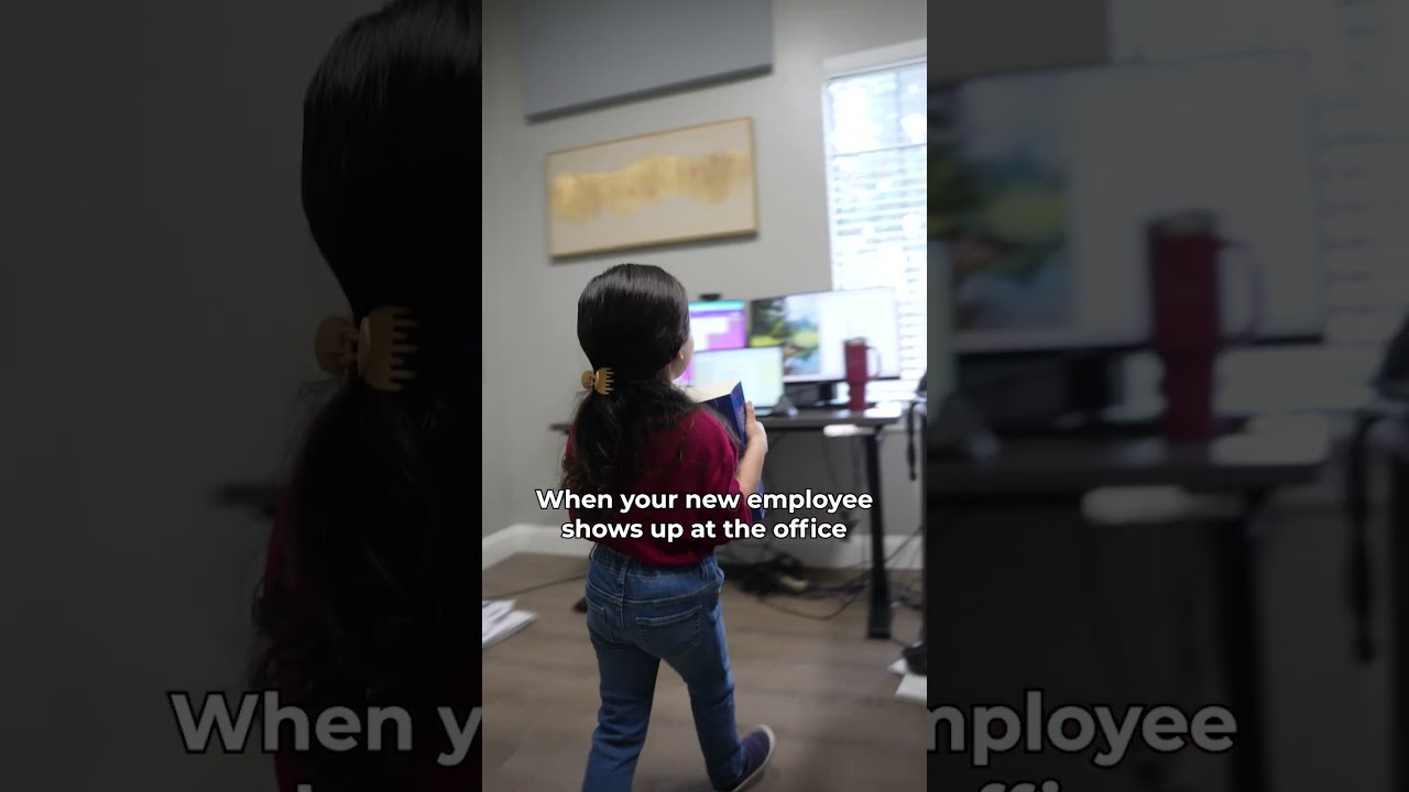 When Your New Employee Shows Up at Work