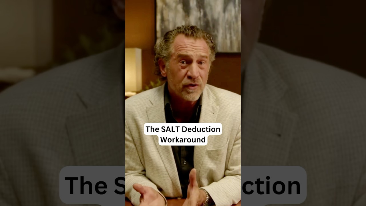 How to Use the SALT Deduction Workaround