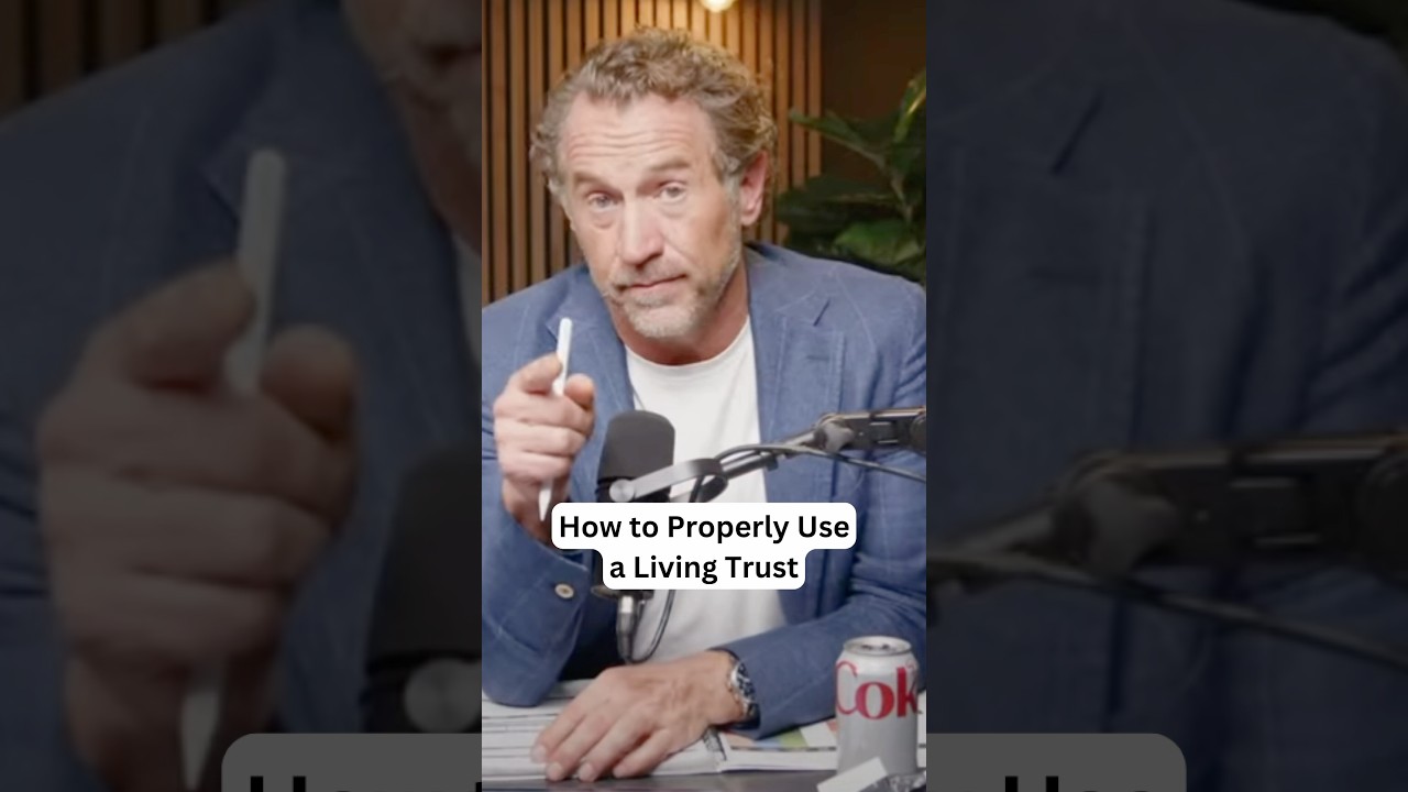 How to Properly Use a Living Trust