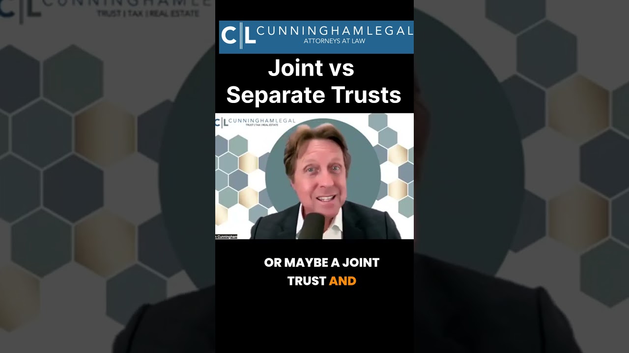 Joint vs Separate Trusts