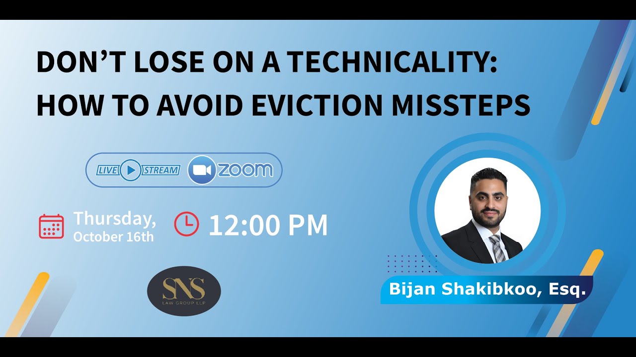 Don’t Lose on a Technicality: How to Avoid Eviction Missteps