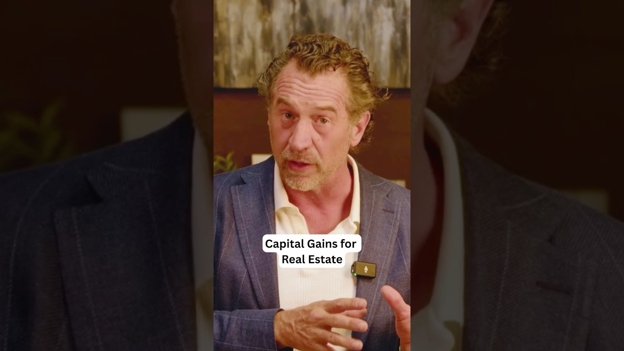 Understanding Capital Gains for Real Estate