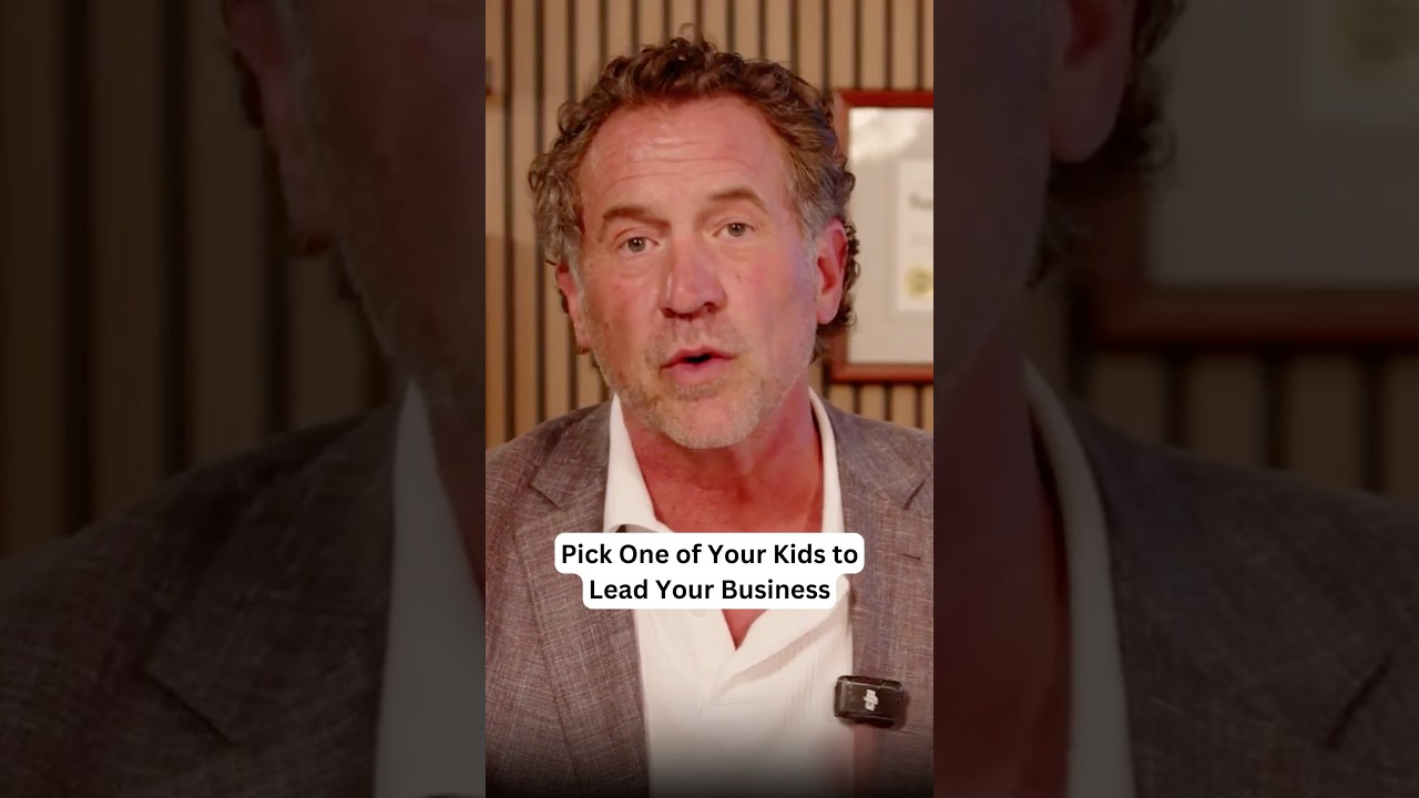 Picking One of Your Kids to LEAD Your Business