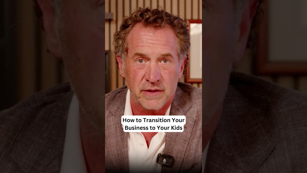 How to Pass Your Business to Your Kids
