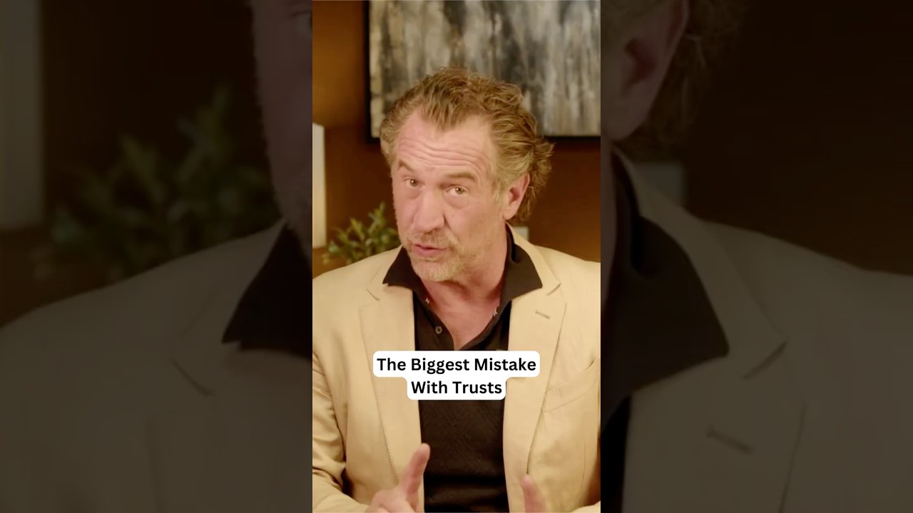 The #1 Mistake People Make After Setting Up a Living Trust