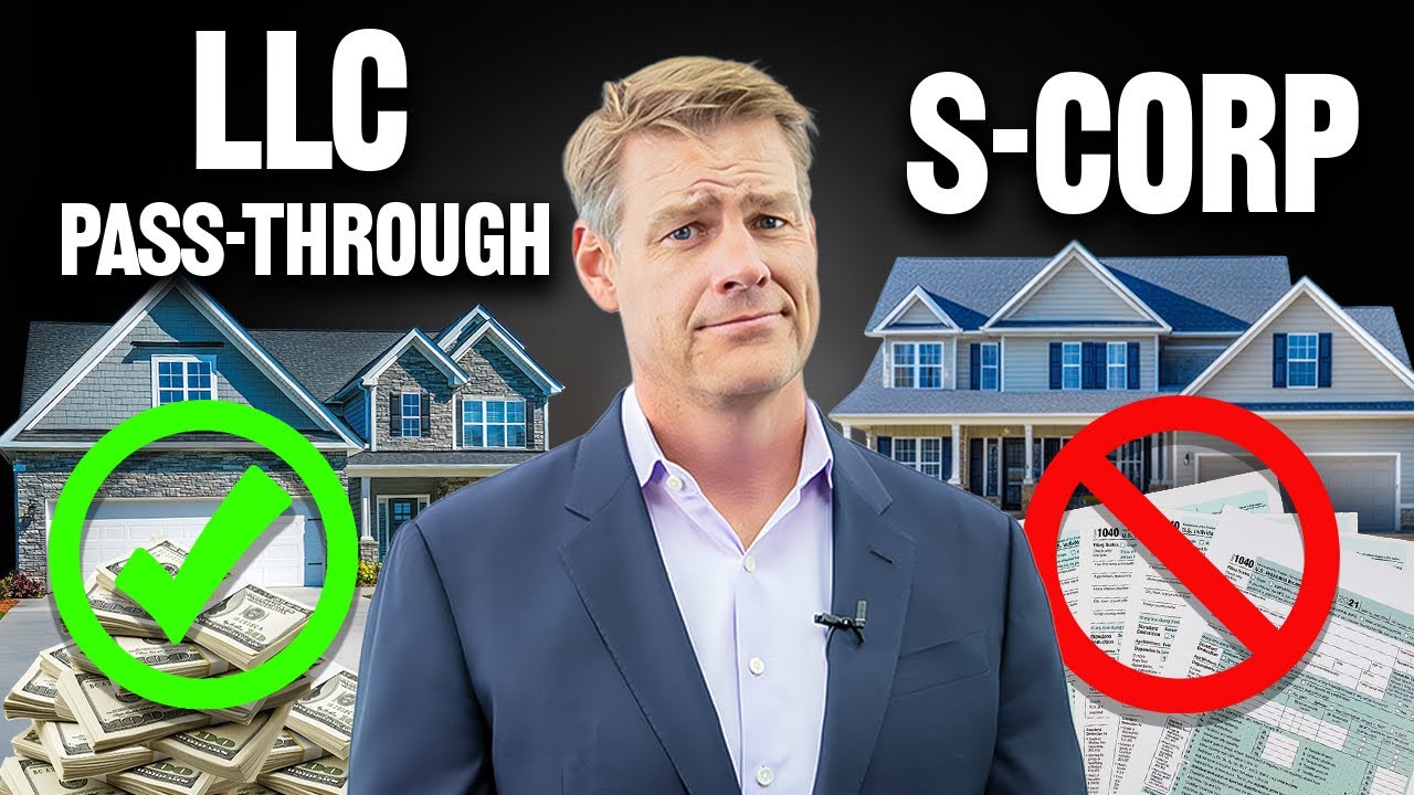 What’s The Best Entity For Your Rentals…S-Corp Or LLC Pass-Through?